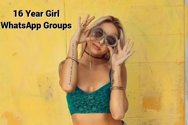 16 Year Girl WhatsApp Group Link