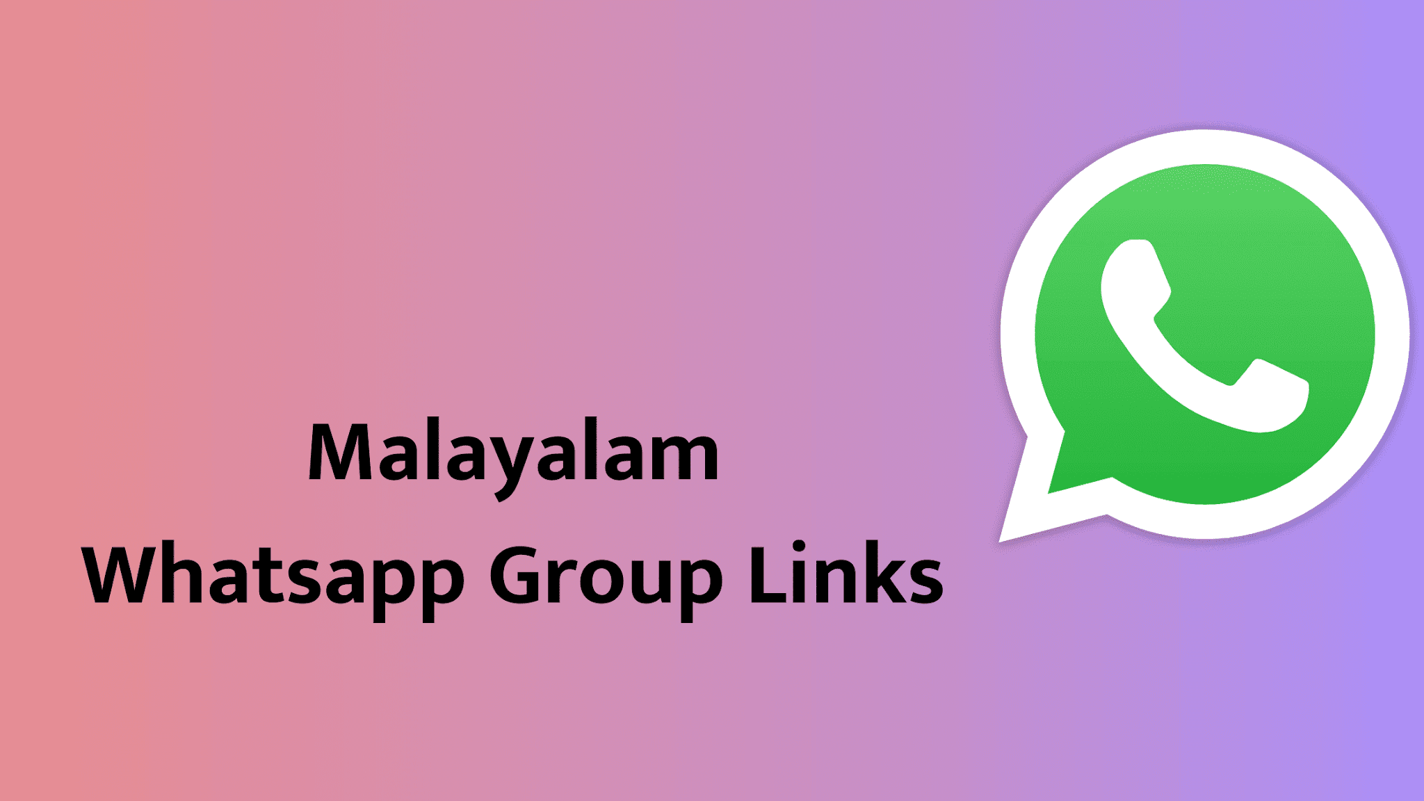 Malayalam WhatsApp Group Link